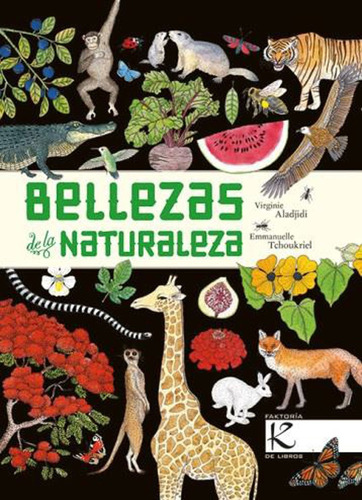 Bellezas De La Naturaleza - Virginie Aladjidi