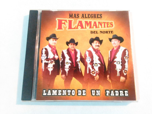 Los Flamantes Del Norte - Lamento De Un Padre / Cd