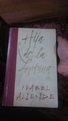 Hija De La Fortuna - Isabel Allende