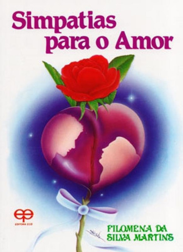 Simpatias Para O Amor, De Martins, Filomena Da Silva. Editora Eco, Capa Mole Em Português