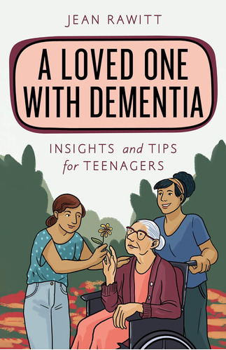 Libro:  A Loved One With Dementia (empowering You)