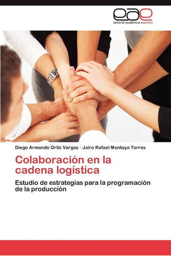 Libro: Colaboración En La Cadena Logística: Estudio De Para