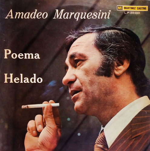 Amadeo Marquesini - Poema Helado Lp