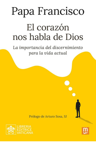 Libro: Corazón Nos Habla De Dios, El. Papa Francisco (jorge 