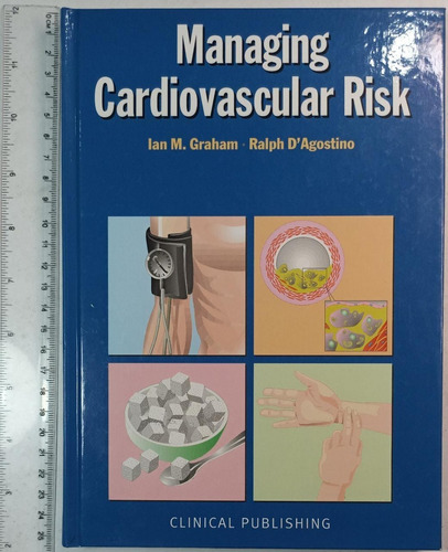 Managing Cardiovascular Risk