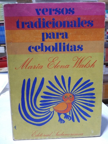 Versos Tradicionales Para Cebollitas María Elena Walsh