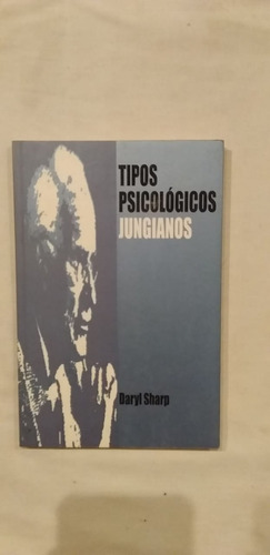 Tipos Psicologicos Jungianos De Sharp, Daryl