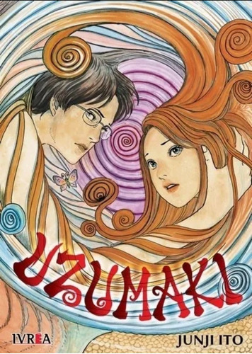 Manga, Uzumaki / Junji Ito - Manga Ivrea