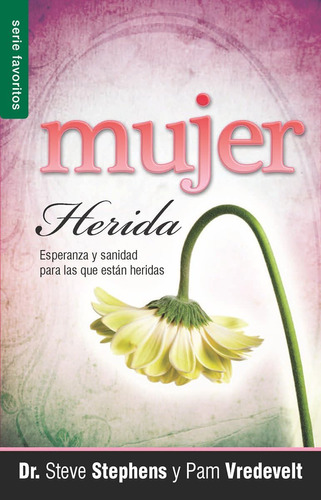 Libro: La Mujer Herida - Serie Favoritos (spanish Edition)