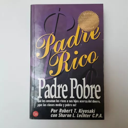 Padre Rico, Padre Pobre (pocket) Robert T. Kiyosaki