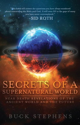 Libro Secrets Of A Supernatural World: Near Death Revelat...