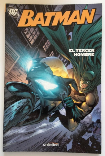 Comic Dc: Batman - El Tercer Hombre. Ed. Unlimited