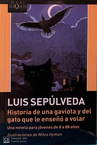 Libro Historia De Una Gaviota Y Del Gato Que Le Enseñó A Vol