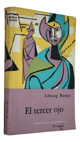 El Tercer Ojo - Lobsang Rampa - Troquel 