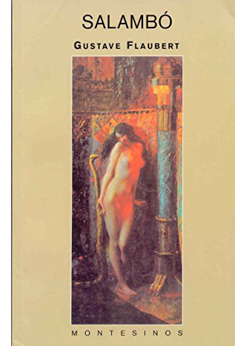 Salambo(nueva Edicion), De Flaubert, Gustave., Vol. Abc. Editorial Montesinos, Tapa Blanda En Español, 1
