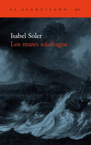 Los Mares Náufragos, Isabel Soler, Acantilado