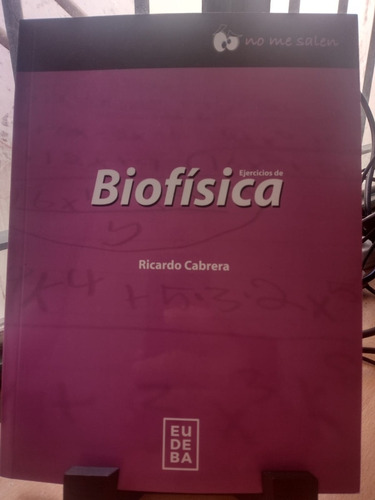 Ejercicio De Biofisica E58