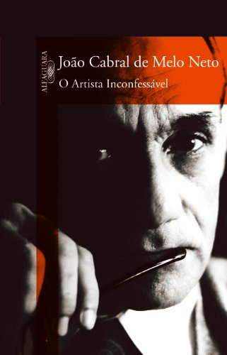 Libro O Artista Inconfessável De Neto Joo Cabral De Melo Al