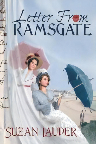 Letter From Ramsgate, De Suzan Lauder. Editorial Meryton Press, Tapa Blanda En Inglés
