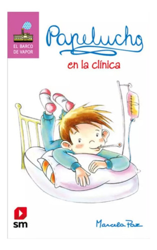 Papelucho En La Clinica