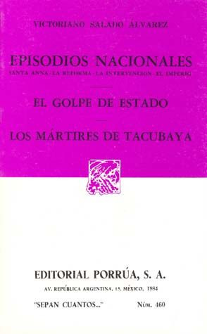 Libro  460 El Golpe De Estado Los Martires De Tacubaya E Nvo
