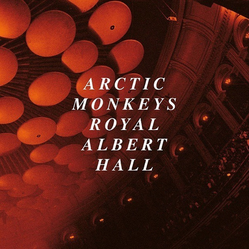 Cd] Arctic Monkeys - Live At The Royal Albert Hall