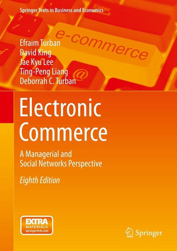 Electronic Commerce A Managerial And Social Networks 8th Ed.