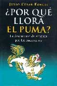 Libro ¿porque Llora El Puma? De Julio Cesar Forcat Ed: 1