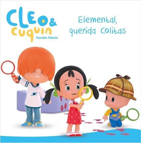 Elemental, Querida Colitas (un Cuento De Cleo Y Cuquãân), De Vários Autores. Editorial Beascoa, Tapa Dura En Español