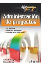 Comprar Libro Administración De Proyectos Serie Fast Trillas 