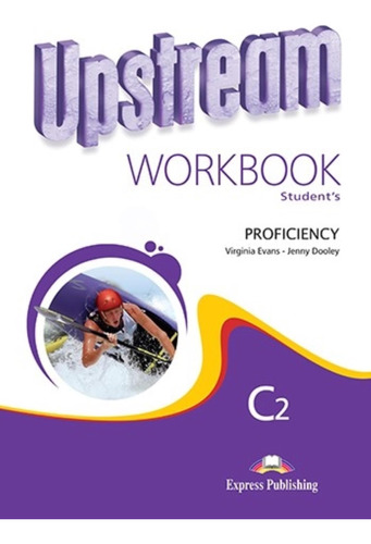 Upstream Proficiency C2 - Workbook (2nd.ed.)