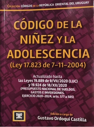 Libro Código De La Niñez Y La Adolescencia /gustavo Ordoqui 