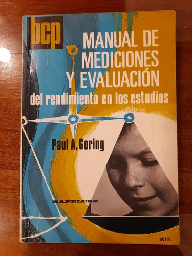 Manual De Mediciones Y Evaluación Paul Goring Edit Kapelusz