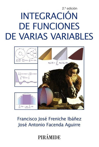 Libro Integracion De Funciones De Varias Variables - Fren...