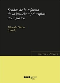 Sendas De La Reforma De La Justicia A Principios Del Siglo X