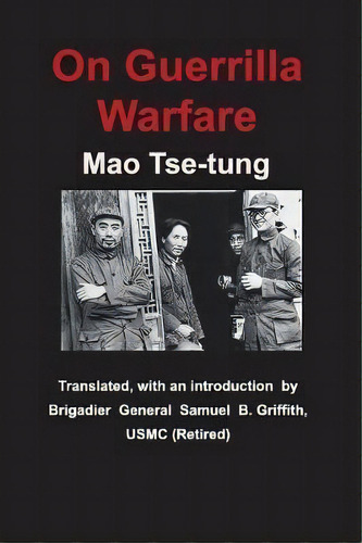 On Guerrilla Warfare, De Mao Tse_tung. Editorial Ancient Wisdom Publications, Tapa Blanda En Inglés