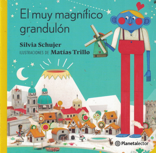 Muy Magnifico Grandulon, El