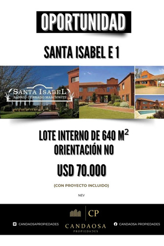 Gran Oportunidad Hermoso Lote Interno Con Orientacion No Santa Isabel E1