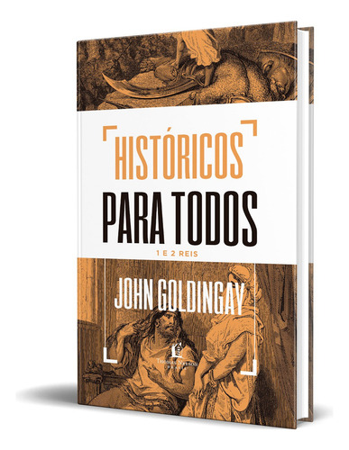 Box De Livros Históricos Para Todos De John Goldingay E José Fernando Cristófalo Edição 1 Em Português 2022 Editora Thomas Nelson Brasil
