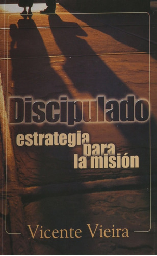 Libro Discupulado Estrategia Para La Mision