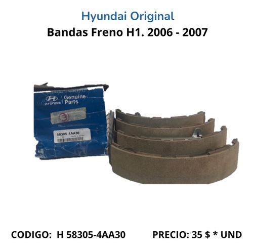 Bandas De Freno Para H1 2006 2007. Hyundai Original 