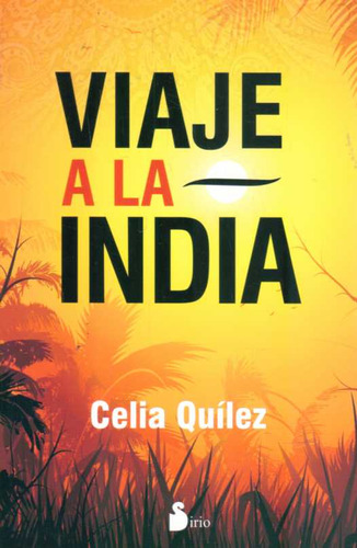 Viaje A La India - Quilez, Celia