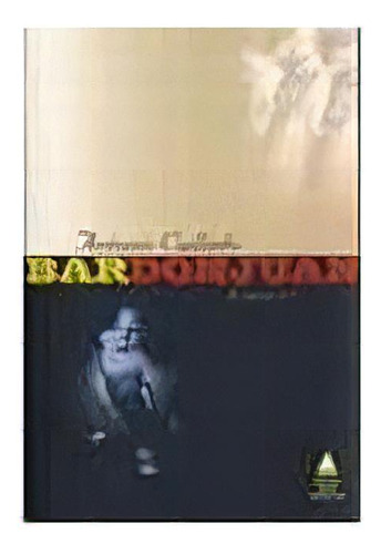 Bar Don Juan, De Antonio Callado. Editora Nova Fronteira Em Português