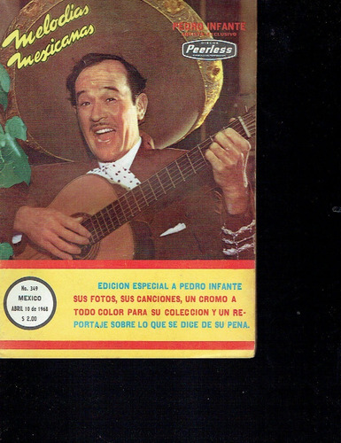 Melodias Mexicanas # 349 Pedro Infante