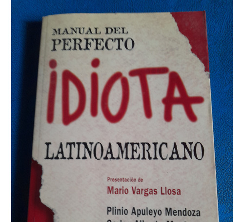 Manual Del Perfecto Idiota Latinoamericano
