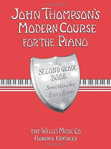 John Thompson's Modern Course For The Piano
