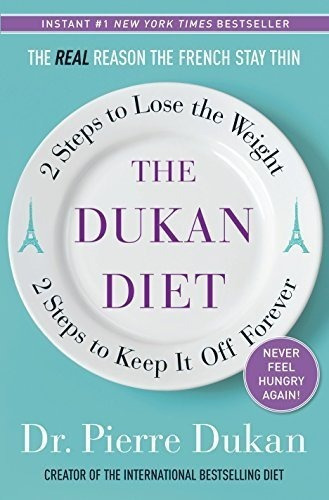 The Dukan Diet : Dr Pierre Dukan 