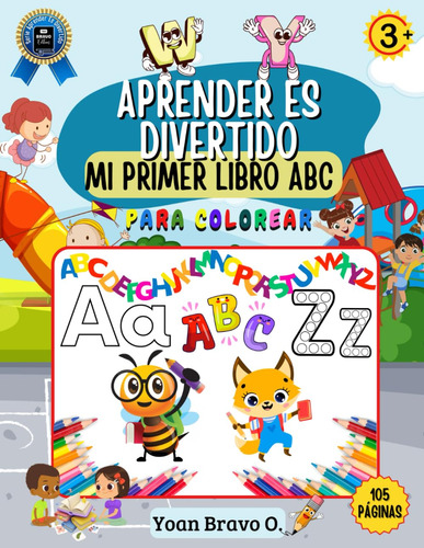 Mi Primer Libro Abc: El Alfabeto En Español Para Niños 71wed