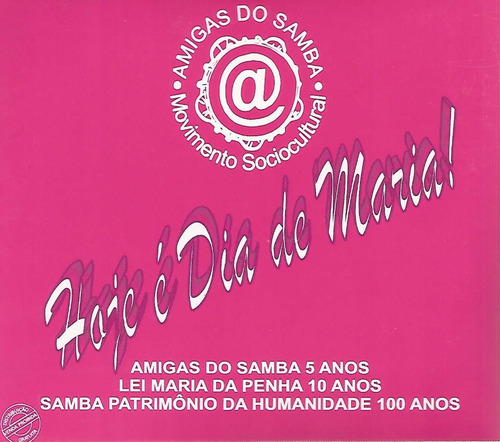 Cd - Amigas Do Samba - Hoje É Dia De Maria - 2016 Digipack (Usado)