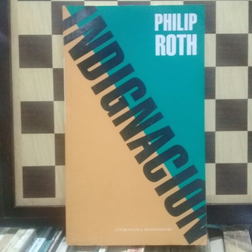 Libro Indignación Philip Roth 